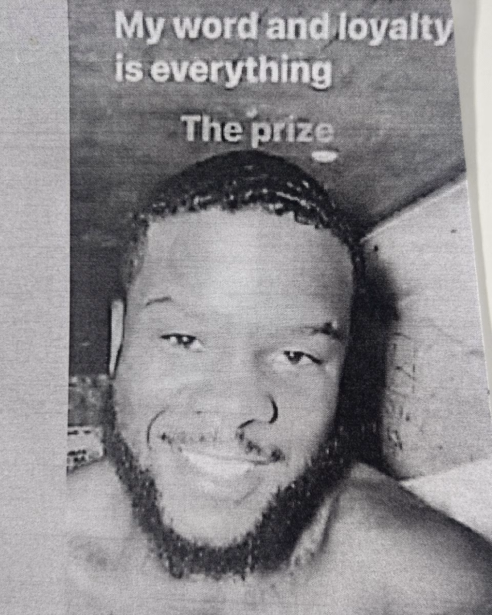image9 A black and white portrait of Ernest, 31, smiling, with the text 'My word and loyalty is everything The prize' above.