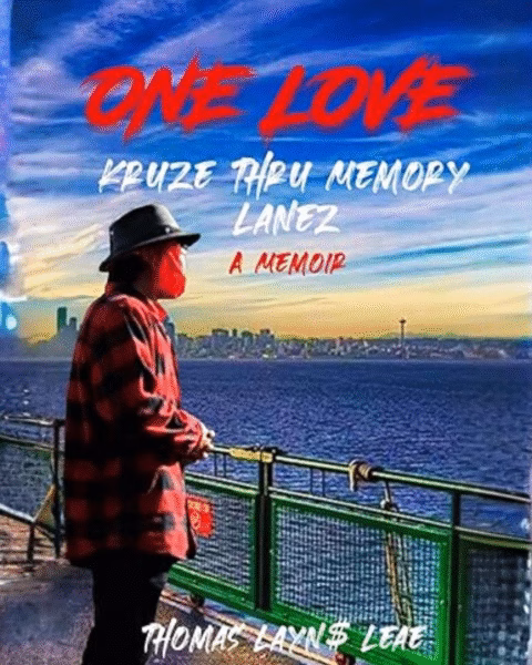 Book cover for 'One Love' by Thomas Layn$ Leae, featuring a person in a red plaid shirt and hat looking out over a city skyline at sunset.